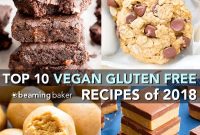 Top 10 Vegan Gluten-Free Recipes from 2018 You’ll Love