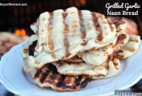Grilled Garlic Naan Recipe: Charred Indian Flatbread