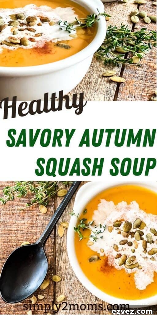 Pin: Healthy Savory Autumn Squash Soup