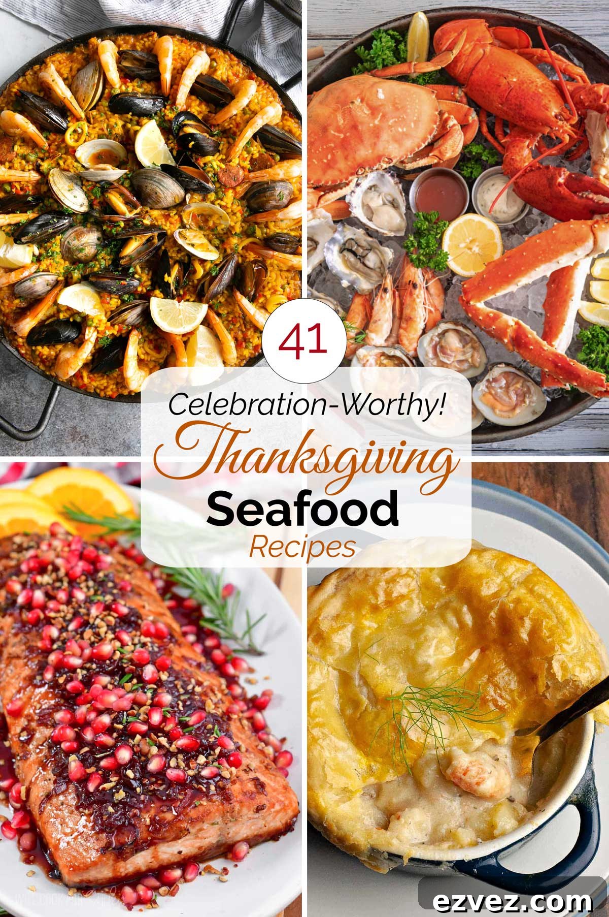 Collage of 4 recipe photos with central text overlay reading "Pinnable graphic showing 4 recipes with text "41 Celebration-Worthy! Thanksgiving Seafood Recipes".